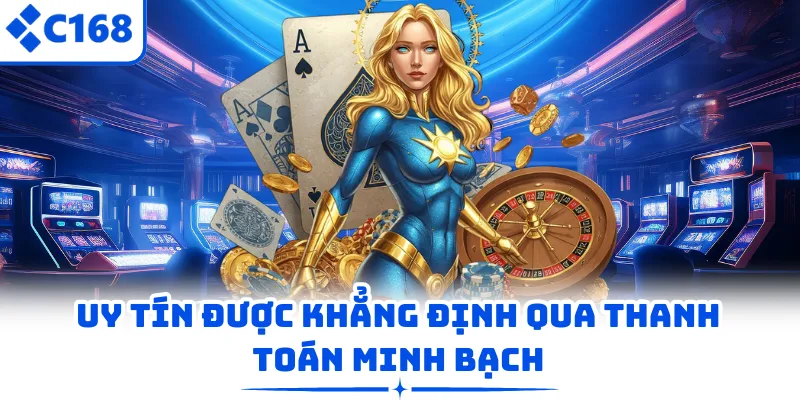 Uy tín được khẳng định qua thanh toán minh bạch